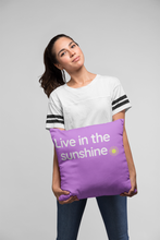 Throw Pillow Cover With Purple Live In The Sunshine Inspirational Design for Big Girls Room Decor, Bedroom or Living Room