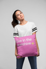 Throw Pillow Cover With Pink Live In The Sunshine Inspirational Design for Big Girls Room Decor, Bedroom or Living Room